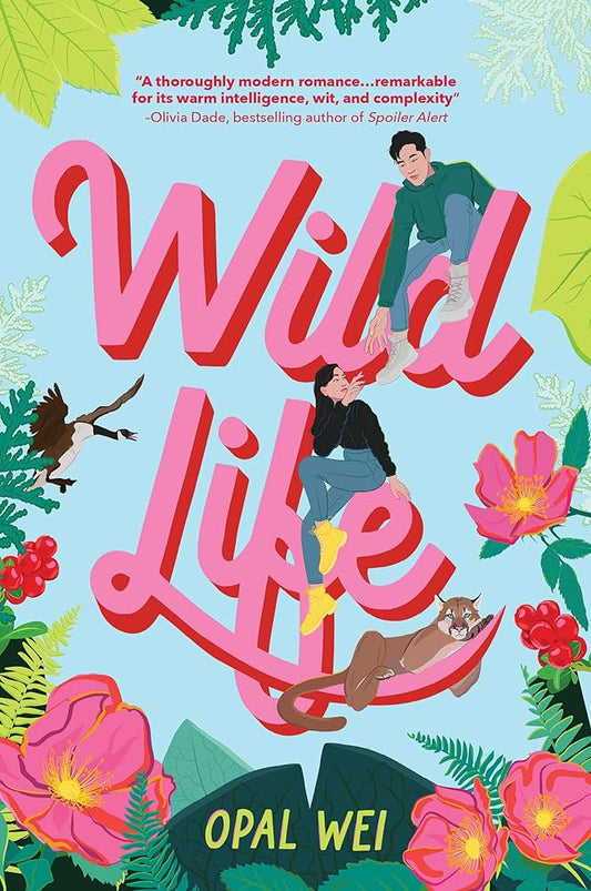 Wild Life by Opal Wei